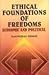 ETHICAL FOUNDATIONS OF FREEDOM