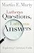 Lutheran Questions, Lutheran Answers: Exploring Christian Faith by Martin Marty (2007-05-01)
