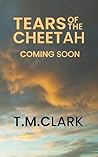 Tears of the Cheetah