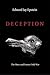 Deception: The Invisible War Between the KGB and CIA by Edward Jay Epstein (2014-04-14)