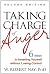 Taking Charge of Anger, Second Edition: Six Steps to Asserting Yourself without Losing Control by Nay Phd, W. Robert (2012) Hardcover