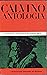 Calvino: Una Antologia