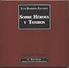 Sobre héroes y tombos (Colección Papiros) (Spanish Edition)