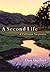 A Second Life: A Collected Nonfiction by Dan Gerber (2001-08-31)