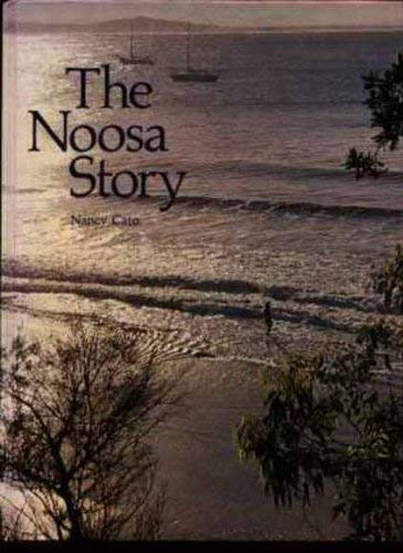 The Noosa story: A study in unplanned development (Hardcover)