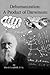 Dehumanization: The Product of Darwinism