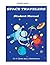 Space Travelers (Student Manual) by Carter Margaret Santomoura Josie (2004-10-15) Paperback