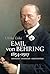 Emil von Behring 1854–1917 by Ulrike Enke