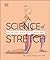 Science of Stretch: Reach Your Flexible Potential, Stay Active, Maximize Mobility (DK Science of)