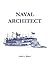 Naval Architect by Alan L. Bates (2013-11-04)