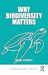 Why Biodiversity ...