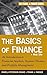 The Basics of Finance: An Introduction to Financial Markets, Business Finance, and Portfolio Management by Pamela Peterson Drake (2010-09-21)