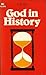 God in history by E.W. Ives