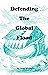 Defending the Global Flood by Reed Benson