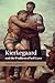 Kierkegaard and the Problem of Self-Love by John Lippitt (2015-03-05)