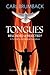 Tongues by Carl Brumback (2013-05-18)
