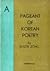 Pageant of Korean Poetry by In-sŏb Zŏng