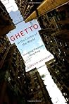 Ghetto at the Center of the World by Gordon Mathews Ghetto at the Center of the World by Gordon Mathews