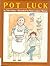 Pot Luck by Tobi Tobias (1993-04-03)