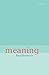 Meaning by Paul Horwich (1999-02-18)