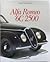 Alfa Romeo 6C 2500 (Italian Edition)