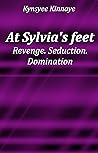 At Sylvia's feet:...
