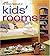 The New Smart Approach to Kids' Rooms by Megan Connelly Ms. (2005-04-01)
