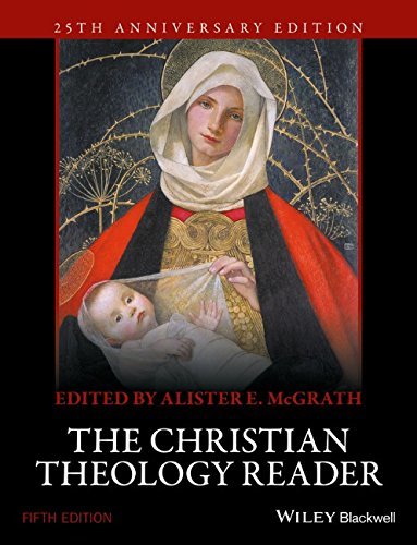 The Christian Theology Reader (Unknown Binding)