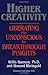 Higher Creativity: Liberating the Unconscious for Breakthrough Insights by Willis W. Harman (13-Jan-2000) Paperback