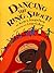 Dancing the Ring Shout! by Kim L. Siegelson (1-Sep-2003) Hardcover