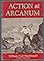 Action at Arcanum: A Gregory Quist Story