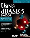 Using dBASE 5 for DOS