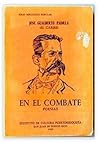 En el combate by José Gualberto Padilla