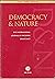 Democracy & Nature by Takis Fotopoulos