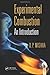 Experimental Combustion: An Introduction by D. P. Mishra (2014-05-12)