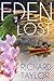 [ EDEN LOST ] By Taylor, Richard ( Author) 2014 [ Paperback ]
