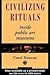 Civilizing Rituals Publisher: Routledge