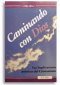 Caminando con Dio...