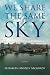 We Share the Same Sky by Elizabeth Mozley Mcgrady (2014-01-14)