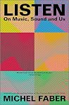 Listen: On Music,...