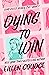 Dying to Win (Who Killed Peggy Sue? Book 1)