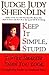 Keep it Simple Stupid by Judy Sheindlin (1-Jan-1984) Hardcover