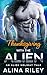 Thanksgiving with the Alien by Alina Riley