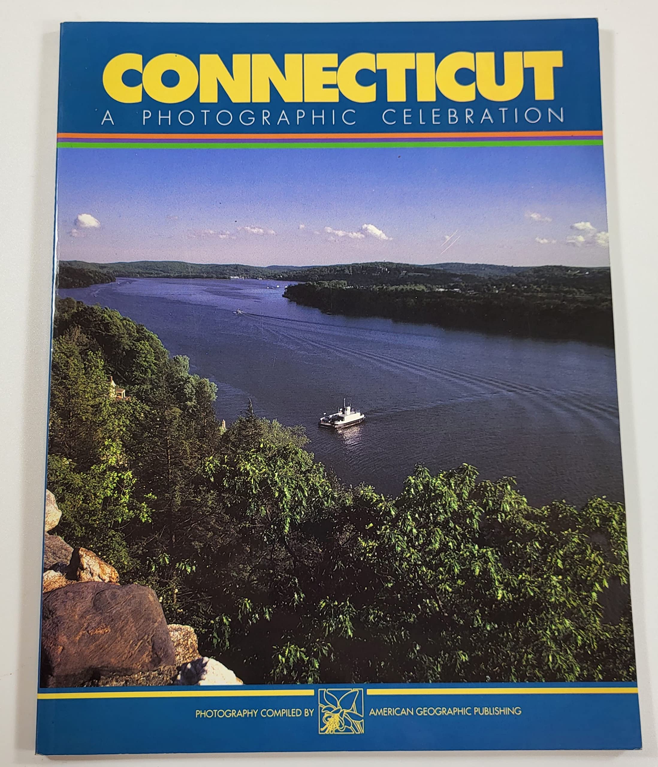 Connecticut: A Photographic Celebration (Paperback)