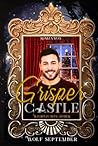 Grisper Castle - Weihnachtszauber: Gay-Romantasy (Grisper Castle - Ein Schloss in Schottland - Cosy-Mystery) (German Edition) Grisper Castle - Weihnachtszauber: Gay-Romantasy (Grisper Castle - Ein Schloss in Schottland - Cosy-Mystery) (German Edition)
