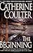 The Beginning by Catherine Coulter (June 03,2008)