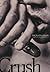 Crush[ CRUSH ] By Siken, Richard ( Author )Apr-11-2005 Paperback by Richard Siken