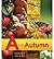 [ A is for Autumn[ A IS FOR AUTUMN ] By Maass, Robert ( Author )Aug-16-2011 Hardcover