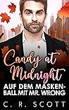 Candy at Midnight by C.R. Scott