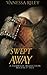 Swept Away: A Fairwilde Regency Fairy Tale (Fairwilde Reflections)